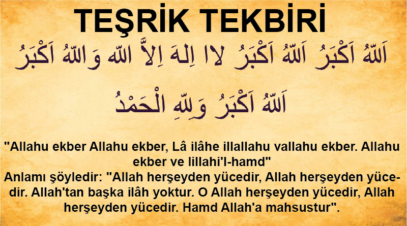 Teşrik Tekbiri - Teşrik Tekbirleri - Teşrik Ne Demek ...