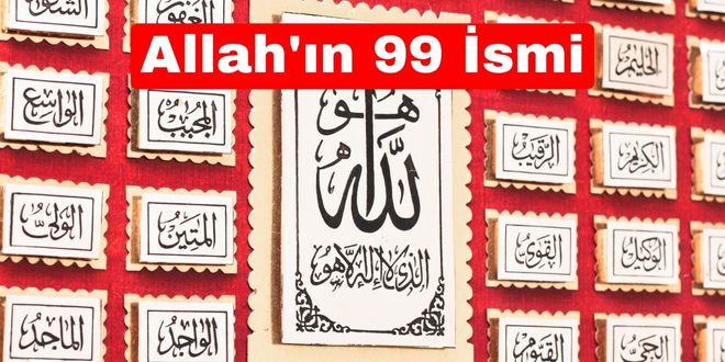 Allah'ın 99 İsmi